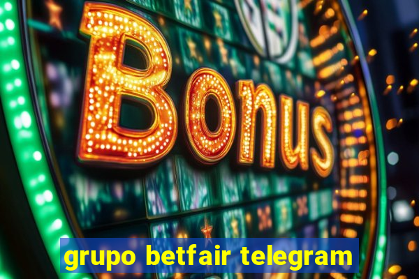 grupo betfair telegram